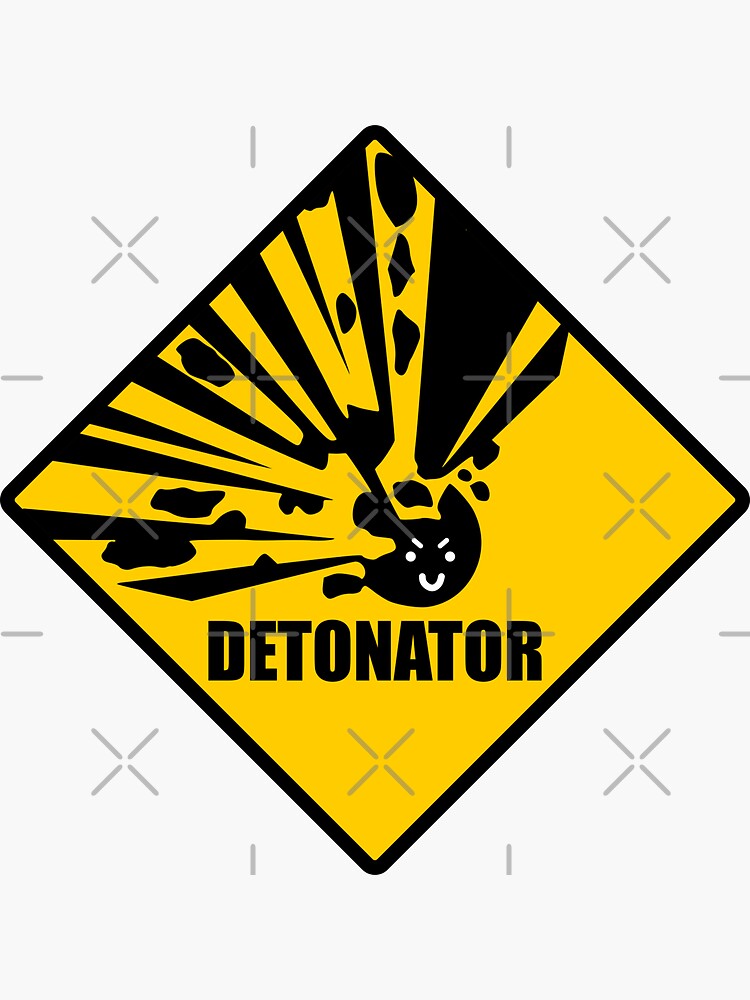 "Detonator Funny Hazard Warning Sign Evil Mischievous Face Bomb