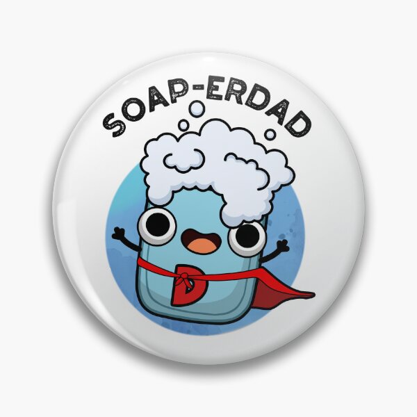 Item preview, Soap-erdad Funny soap Dad Puns  designed and sold by punnybone.