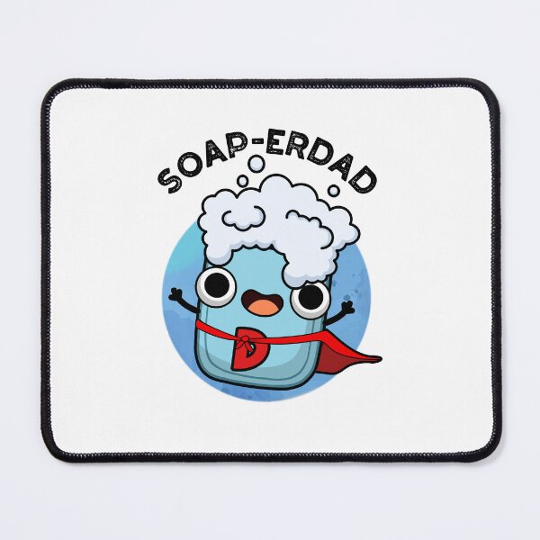 Item preview, Soap-erdad Funny soap Dad Puns  designed and sold by punnybone.