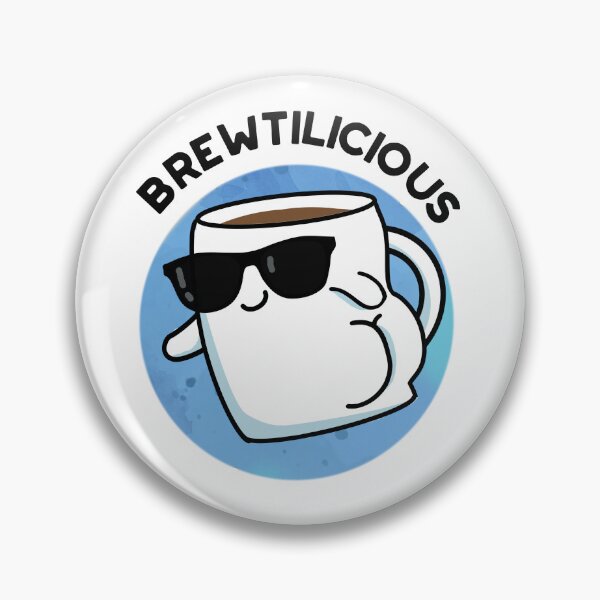 Item preview, Brew-tilicious Cute Coffee Puns designed and sold by punnybone.