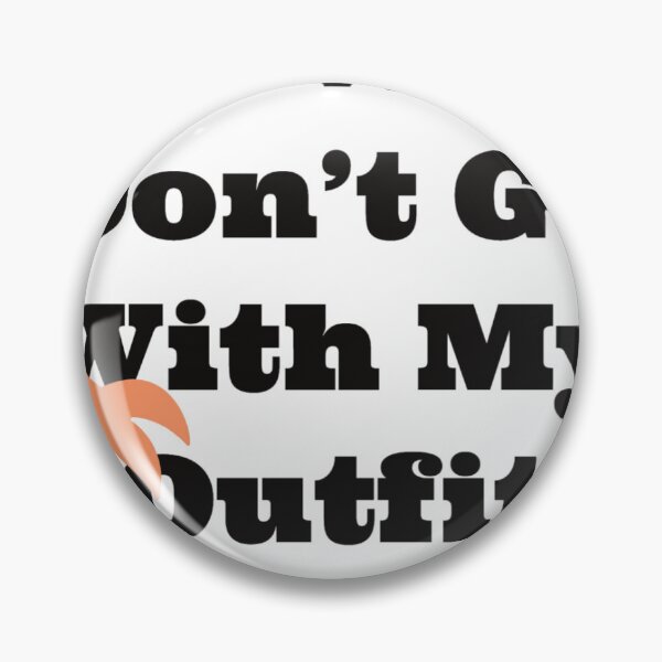 Item preview, Bad Vibes Don't Go With My Outfit designed and sold by GilesTs.