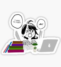 Ah! I have to study! Sticker
