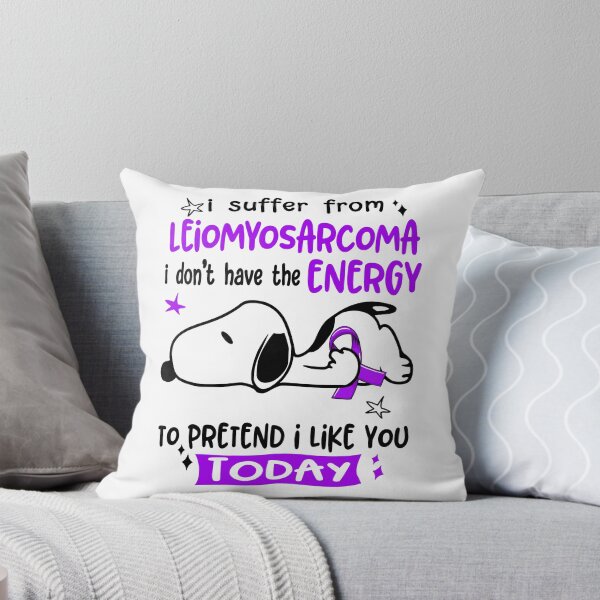 Item preview, I Suffer From Leiomyosarcoma I Do Not Have The Energy To Pretend I Like You Today designed and sold by Wlsnpeggy.