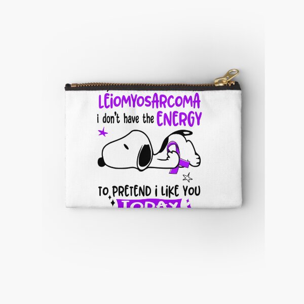 Item preview, I Suffer From Leiomyosarcoma I Do Not Have The Energy To Pretend I Like You Today designed and sold by Wlsnpeggy.