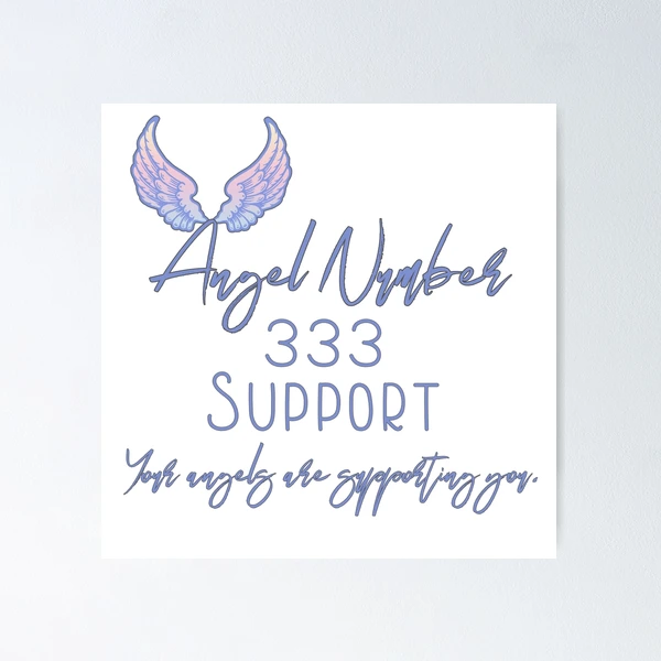 Angel Number 333 means Support.