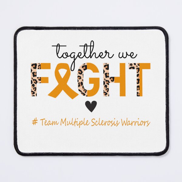 Item preview, Multiple Sclerosis Awareness Together We Fight Team Multiple Sclerosis Warriors designed and sold by whlrcheryl.