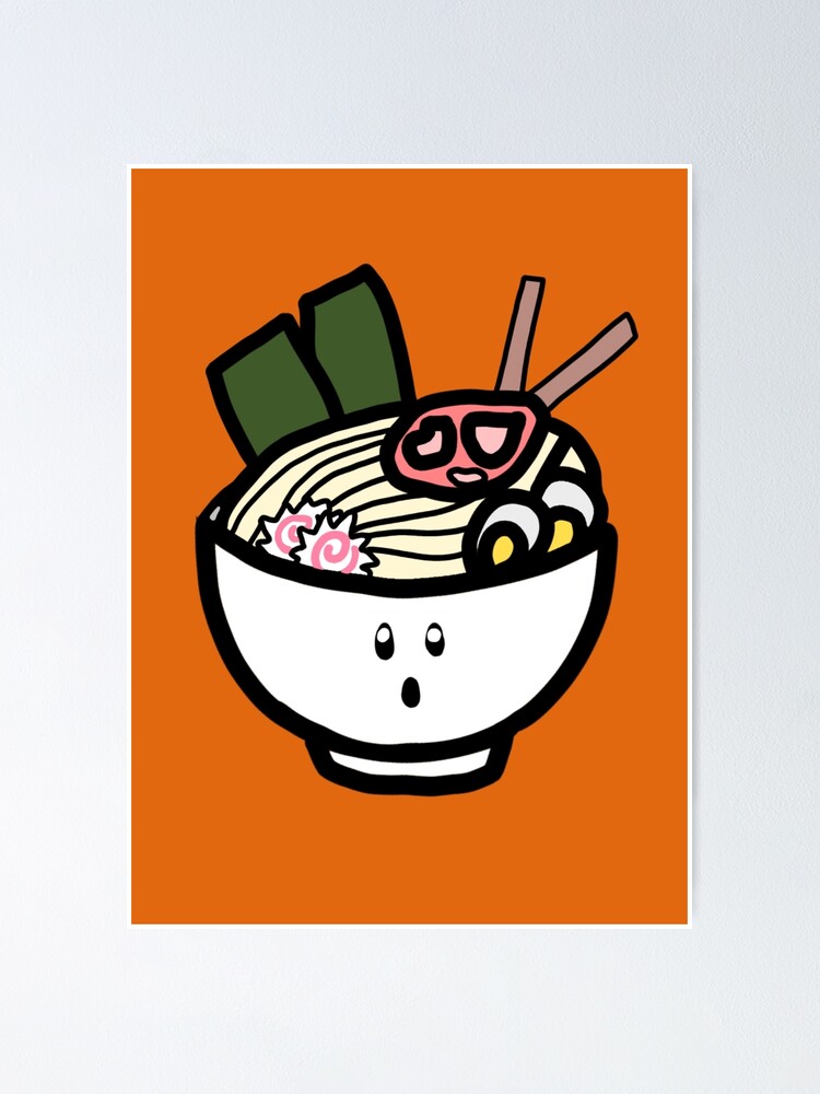 "Cute Funny Ramen Bowl Surprised Look Cute Funny Japanese Noodles" Poster for Sale by