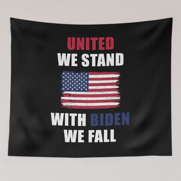 Item preview, United We Stand With Biden We Fall Political T-Shirt designed and sold by ShutEyeShirts.