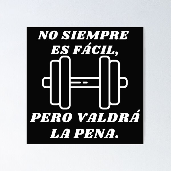 Item preview, Frases En Español. No Siempre es fácil, pero valdrá la pena. designed and sold by CreacionsMeraki.