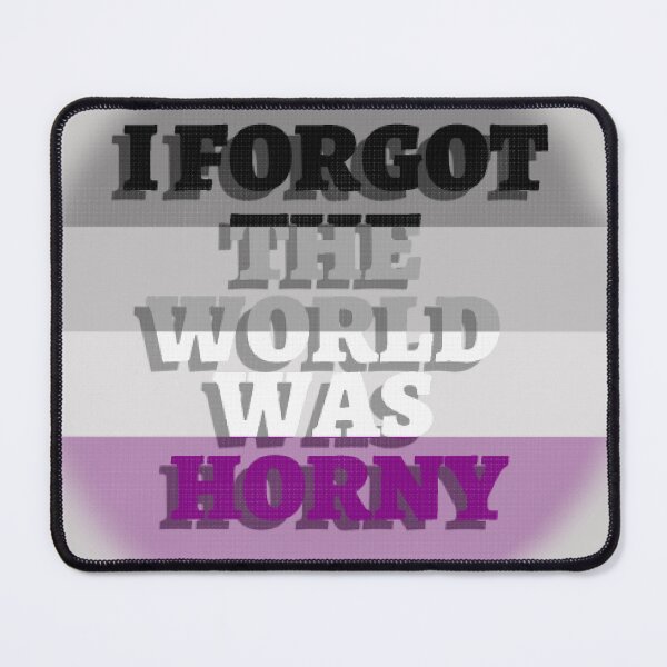 Item preview, I forgot the world was h0rny designed and sold by ||TorN✨Pretty||.