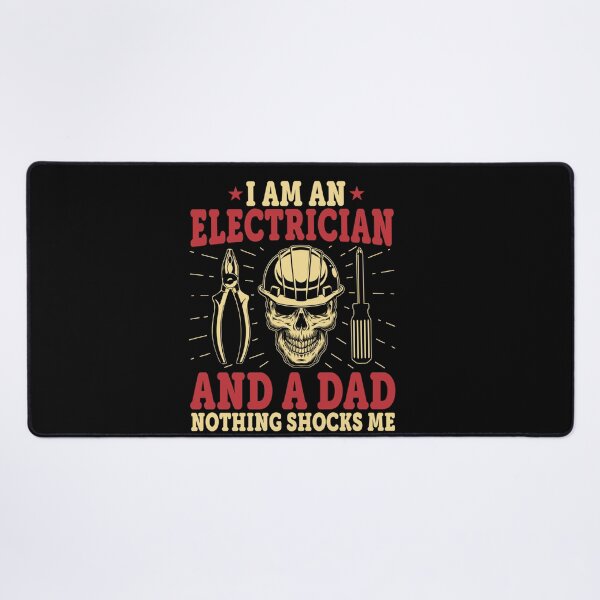 Item preview, Electrician And Dad Nothing Shocks Me Funny Father's Day designed and sold by ZoraidaLandrua.