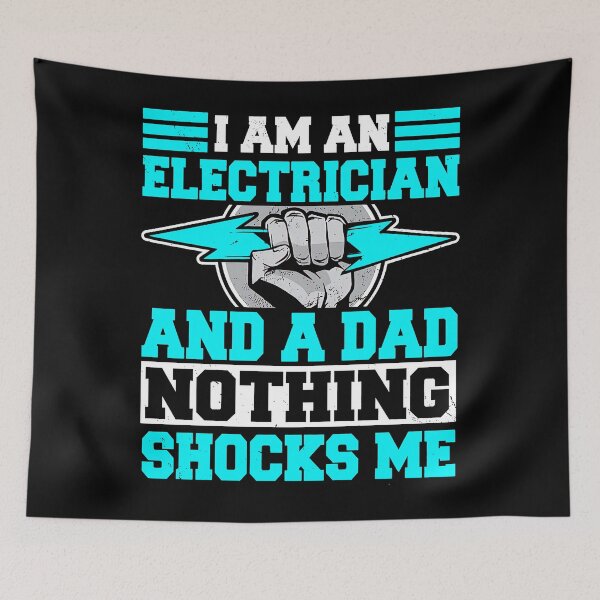 Item preview, Electrician Father A Dad Nothing Shocks Me Electrician Dad  designed and sold by ZoraidaLandrua.