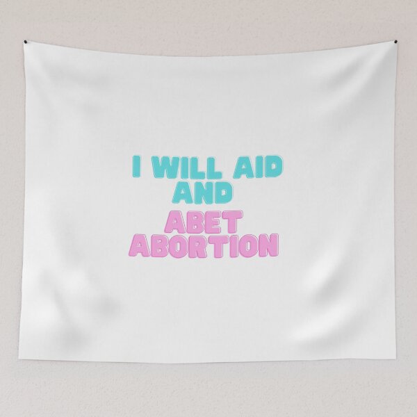Item preview,  I Will Aid And Abet Abortion  designed and sold by SHOPINGHOUR.