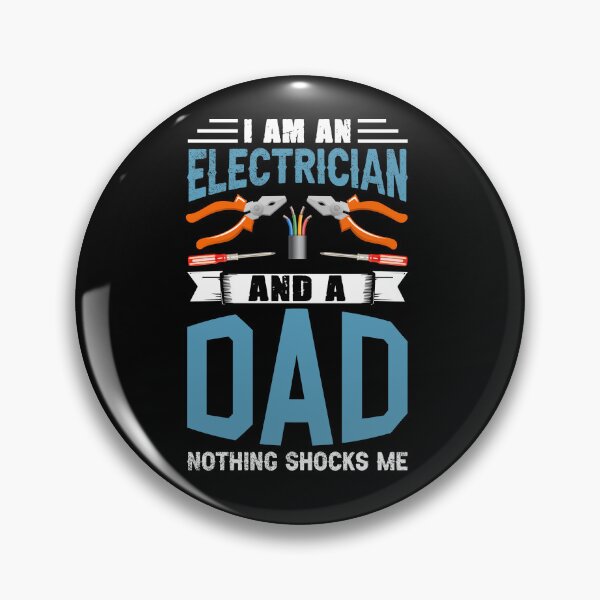 Item preview, Copy of Electrician Father A Dad Nothing Shocks Me Electrician Dad  designed and sold by ZoraidaLandrua.