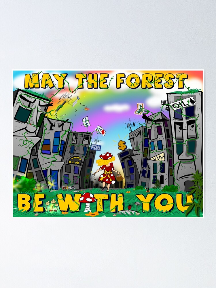 &ldquo;MAY THE FOREST BE WITH YOU&rdquo; Poster by iveno | Redbubble
