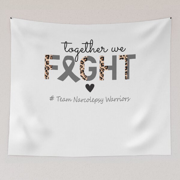 Item preview, Narcolepsy Awareness Together We Fight Team Narcolepsy Warriors designed and sold by whlrcheryl.