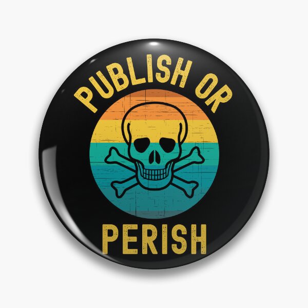 Artikelvorschau, Publish or Perish - Full Professor, Funny Professor, Academia, Tenure, Associate Professor, Assistant Professor entworfen und verkauft von jadedscientist.