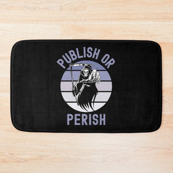 Item preview, Publish Or Perish - Halloween Professor, Associate Professor, Tenure, Academia, Full Professor, Funny Professor, Assistant Professor designed and sold by jadedscientist.