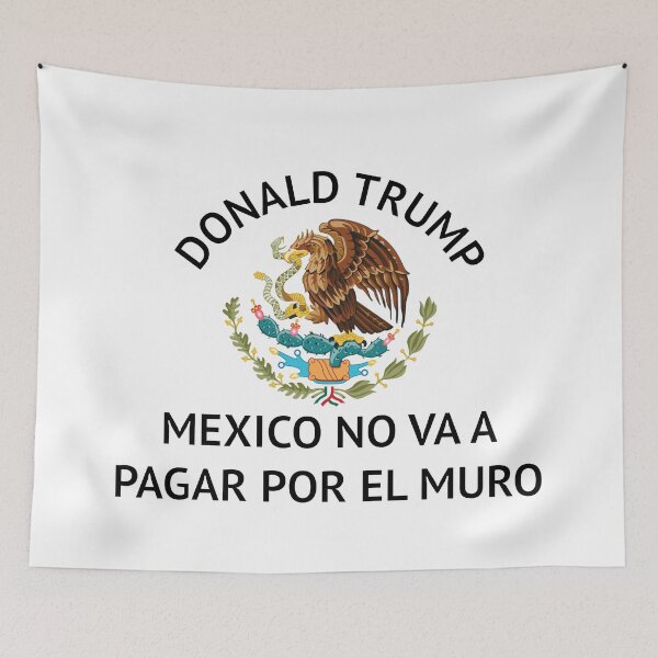 Item preview, MÉXICO NO VA A PAGAR POR EL MURO designed and sold by wickedcartoons.