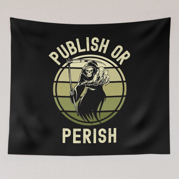 Item preview, Publish Or Perish - Professor Halloween, Tenure, Associate Professor, Academia, Full Professor, Funny Professor, Assistant Professor designed and sold by jadedscientist.