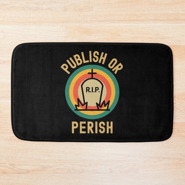 Item preview, Publish Or Perish - Professor Halloween, Full Professor, Associate Professor, Tenure, Academia, Funny Professor, Assistant Professor designed and sold by jadedscientist.