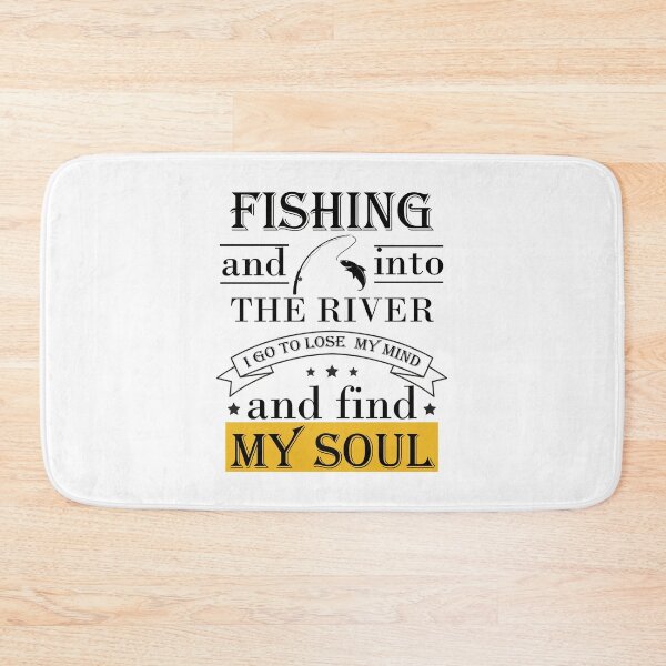 Item preview, Fishing And Into The River I Go To Lose My Mind And Find My Soul designed and sold by Lacy Timms.
