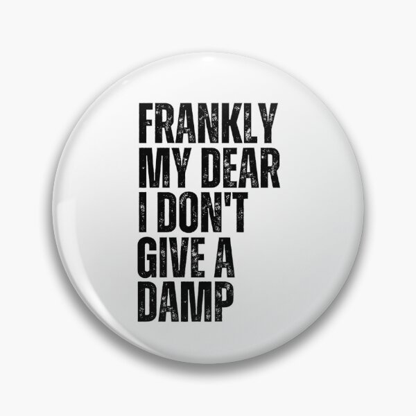 Item preview, Frankly My Dear I Dont Give A Damn vintage Funny Quotes designed and sold by chetan786.