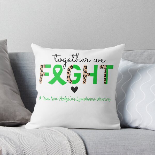 Item preview, Non-Hodgkin's Lymphoma Awareness Together We Fight Team Non-Hodgkin's Lymphoma Warriors designed and sold by whlrcheryl.