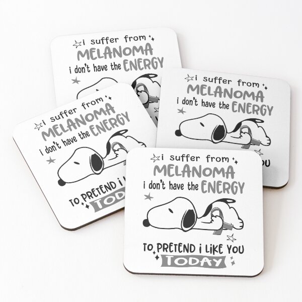 Item preview, I Suffer From Melanoma I Do Not Have The Energy To Pretend I Like You Today designed and sold by Wlsnpeggy.