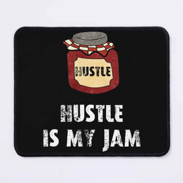 Item preview, Hustle is my jam designed and sold by movie-popcorn.