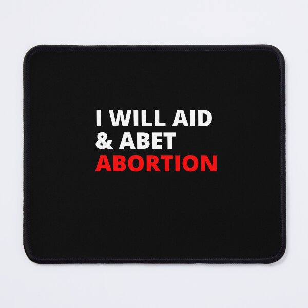Item preview,  I will Aid and Abet Abortion- B2 designed and sold by nmalarcher.
