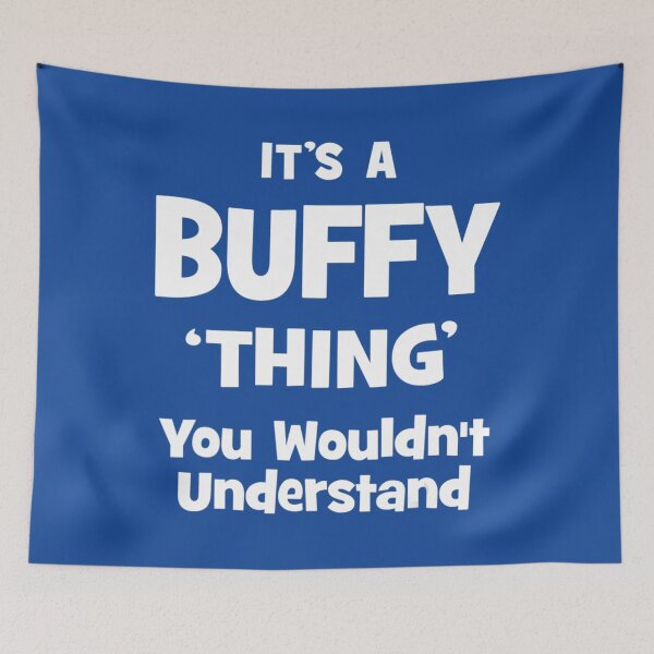 Item preview, Buffy Thing Name designed and sold by GratJack.