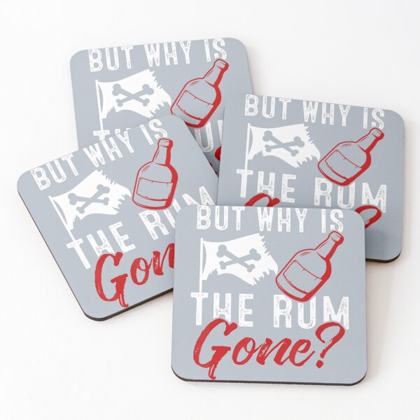 Item preview, But Why Is The Rum Gone Rum Lover designed and sold by GratJack.