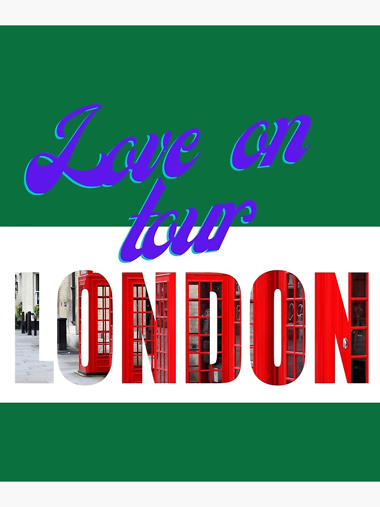 "Love on Tour London 2022 " Poster for Sale by Funkenschauer Redbubble