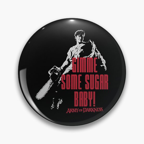 Artikelvorschau, Gib mir etwas Sugar Army of Darkness entworfen und verkauft von Slokiwu83.