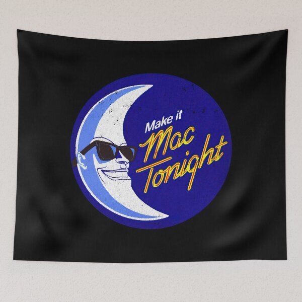 Item preview, Make it Mac Tonight (Distressed) T-Shirt designed and sold by SCOTALIVE834.