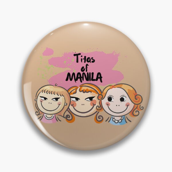 Aperçu de l'œuvre Titas de Manille (Titas = tantes) créée et vendue par SassyJhey.