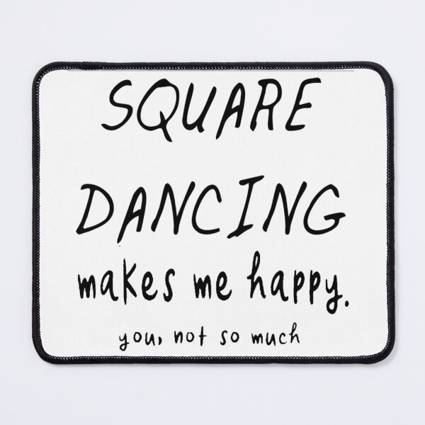 Item preview, SQD HAPPY BLK designed and sold by Square Dancing Gifts & Merchandise.
