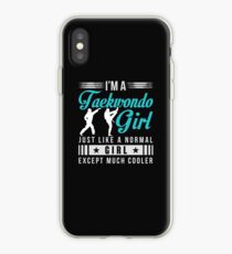 I'm A Taekwondo Girl T Shirt iPhone Case