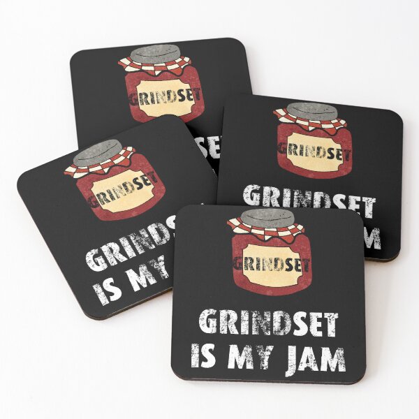 Item preview, Grindset is my jam designed and sold by movie-popcorn.