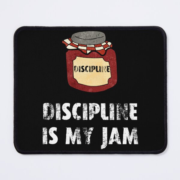 Item preview, Discipline is my jam designed and sold by movie-popcorn.