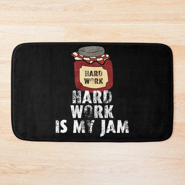 Item preview, Hard Work is my jam designed and sold by movie-popcorn.
