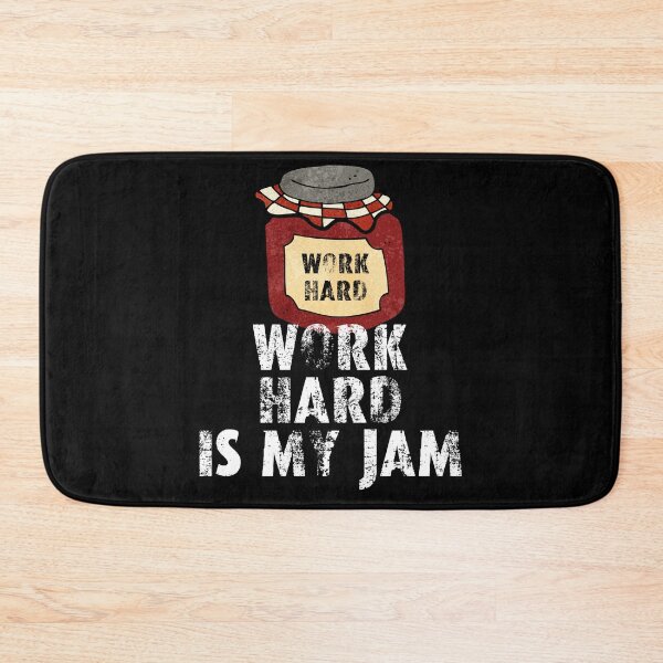 Item preview, Work hard is my jam designed and sold by movie-popcorn.