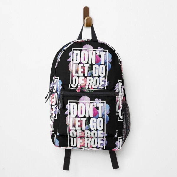 Item preview, Don't Let Go Of Roe 1973 Pro Choice Feminist Floral designed and sold by GravitiTees.