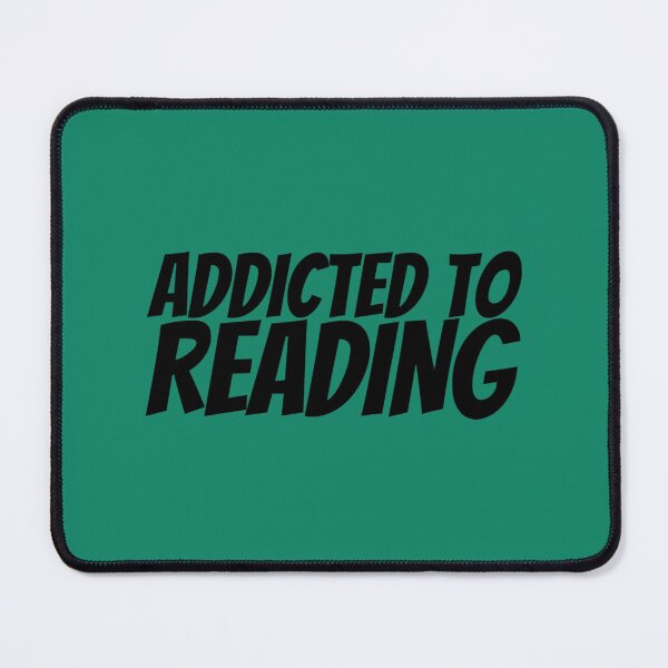 Item preview, Addicted To Reading           designed and sold by QuerxienCAN.