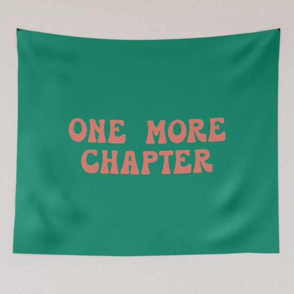 Item preview, One More Chapter - That Chapter   designed and sold by QuerxienCAN.