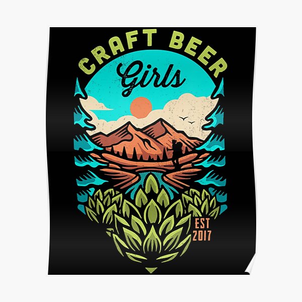 "Hiking Craft Beer Girl" Poster for Sale by HamterKiller Redbubble