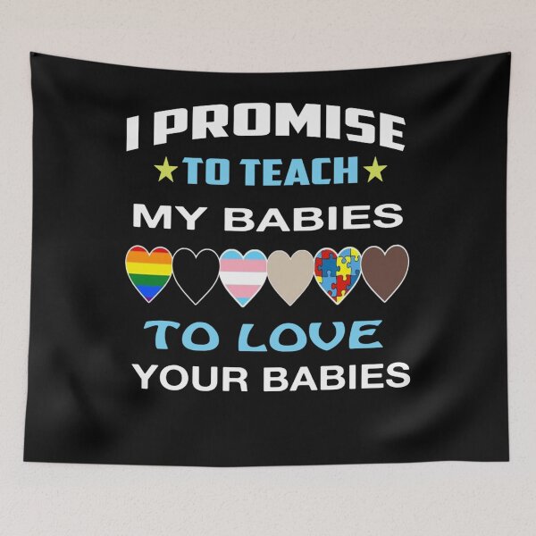 Item preview, I Promise To Teach My Babies To Love Your Babies designed and sold by katieschunk.