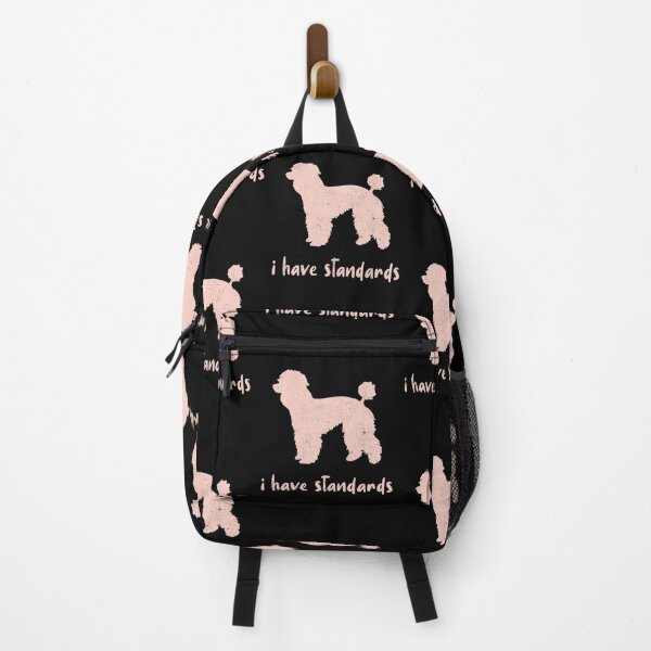 Item preview, I Have Standards. Proud Poodle designed and sold by Rebel-Design.
