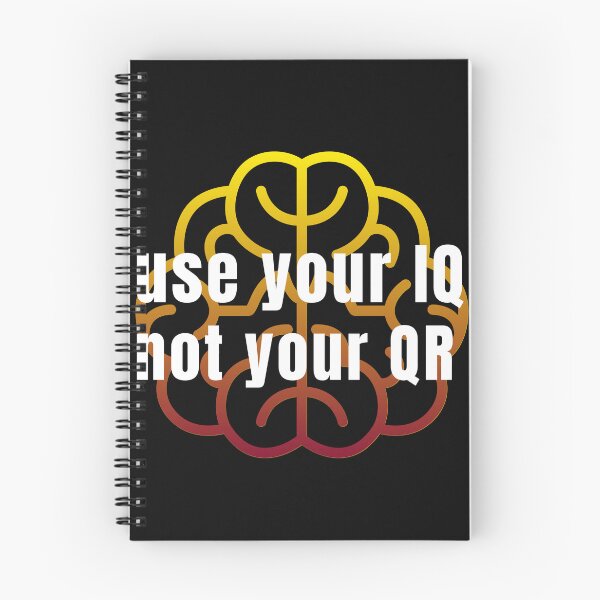 Item preview, Use your IQ not your QR. Brainy Thought designed and sold by Rebel-Design.